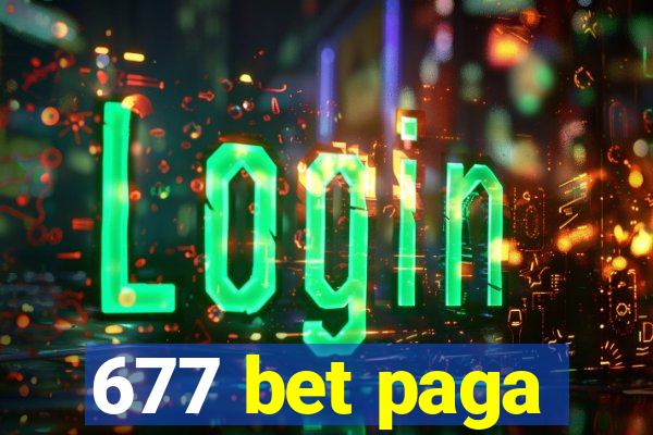 677 bet paga